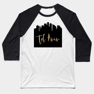 TEL AVIV ISRAEL DESIGNER SILHOUETTE SKYLINE ART Baseball T-Shirt